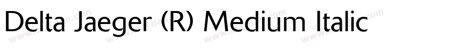 Delta Jaeger (R) Medium Italic字体转换